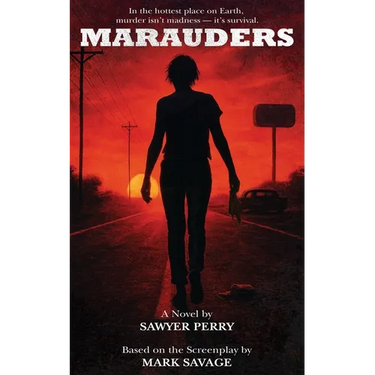 Marauders: The Novelization