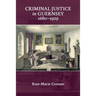 Criminal Justice in Guernsey, 1680-1929