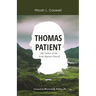 Thomas Patient: The Father of the Irish Baptist Church