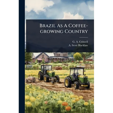 Brazil As A Coffee-growing Country
