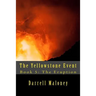 The Yellowstone Event: Book 5: The Eruption