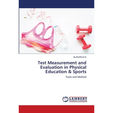 Test Measurement and Evaluation in Physical Education & Sports