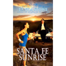 Santa Fe Sunrise