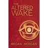 The Altered Wake