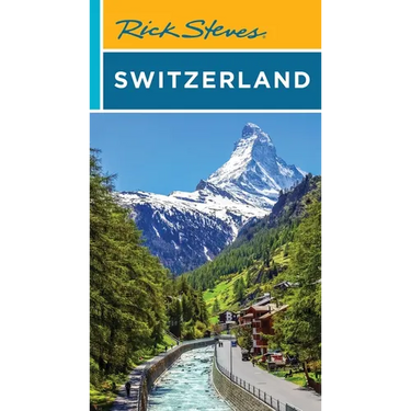 Rick Steves Switzerland