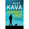 Desperate Creed: (Book 5 Ryder Creed K-9 Mystery)