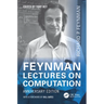 Feynman Lectures on Computation: Anniversary Edition