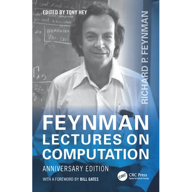 Feynman Lectures on Computation: Anniversary Edition