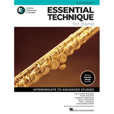 Essential Technique for Band - Flute Book 3 with Online Resources: Intermediate to Advanced Studies