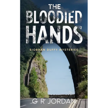 The Bloodied Hands: Siobhan Duffy Mysteries