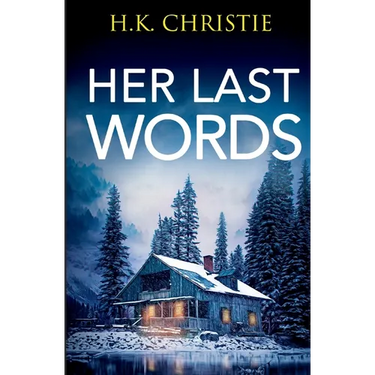 Her Last Words