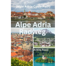 Alpe Adria Radweg (Alpe Adria Cycle Path)