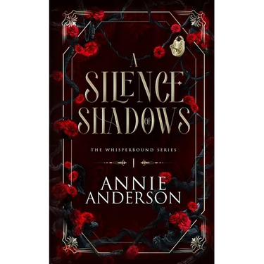 A Silence of Shadows