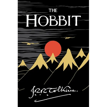 The Hobbit: Or There and Back Again