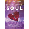 Midwife of the Soul: A Teaching Memoir Through the Lens of an HSP Psychotherapist