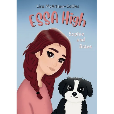 Sophie and Brave: A Book About Emotional Support Stuffed Animals For Kids With Autism, ADHD, Anxiety