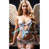 Angel Baby: Feminized by my Guardian Angel