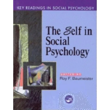 Self in Social Psychology: Key Readings