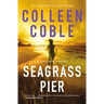 Seagrass Pier