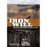 Iron Will: Cleveland-Cliffs and the Mining of Iron Ore, 1847-2006