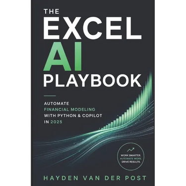 The Excel AI Playbook: Automate Financial Modeling with Python & CoPilot in 2025