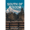 South of Wisdom