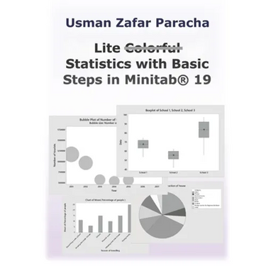 Lite Statistics with Basic Steps in Minitab(R) 19