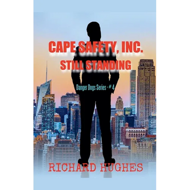 Cape Safety, Inc. - Still Standing