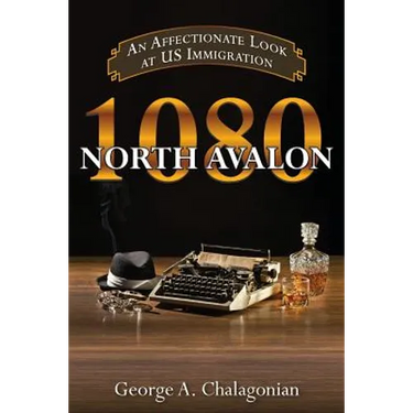 1080 North Avalon: An Affectionate Look at US Immigration