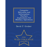 Computer Networks and Information Warfare: Implications for Military Operations - War College Series