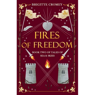 Fires of Freedom