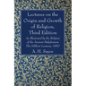 Lectures on the Origin and Growth of Religion, Third Edition