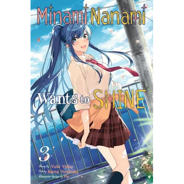 Minami Nanami Wants to Shine, Vol. 3