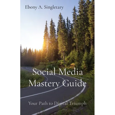 Social Media Mastery Guide: Your Path to Digital Triumph