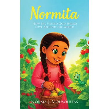 Normita: How She Helped God Spread Love Around the World