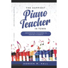 The Happiest Piano Teacher in Town: Empowering Teachers to Inspire Students
