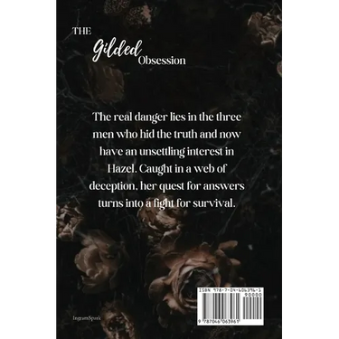 The Gilded Obsession