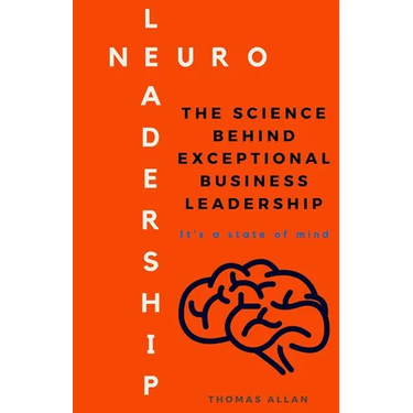 NeuroLeadership: The Science Behind Exceptional Business Leadership