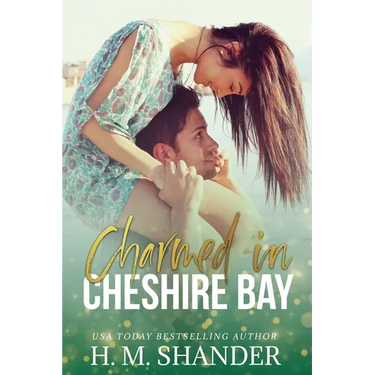 Charmed in Cheshire Bay