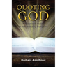 Quoting God: A Believer's Guide to Internalizing Scripture