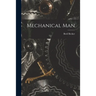 Mechanical Man