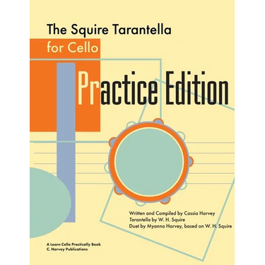 The Squire Tarantella for Cello Practice Edition