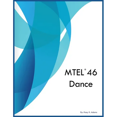 MTEL 46 Dance