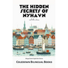 The Hidden Secrets of Nyhavn and Other Stories: Bilingual Danish-English Short Stories