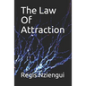The Law Of Attraction