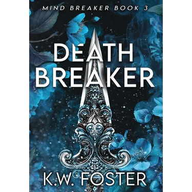 Death Breaker: A Fantasy Romance Novel