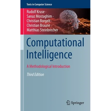 Computational Intelligence: A Methodological Introduction