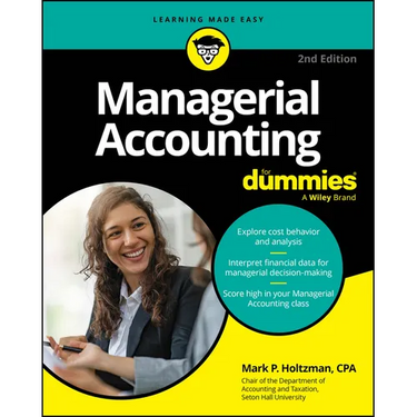Managerial Accounting for Dummies