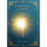 Channels of Light: Awakening Your Divine Purpose in a World That Needs Your Light