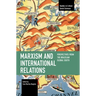 Marxism and International Relations